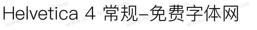 Helvetica 4 常规字体转换